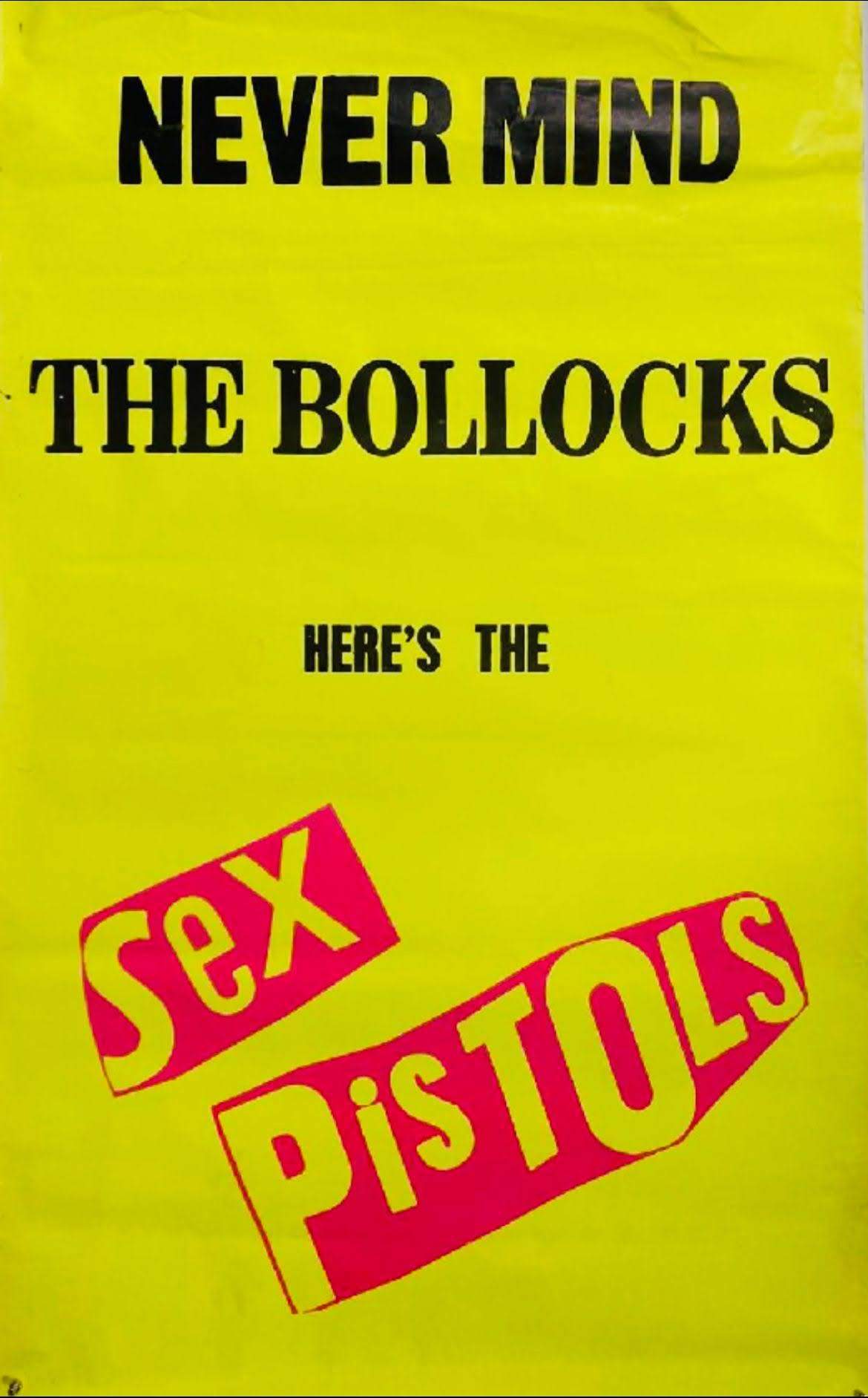 Nevermind the Bollocks - 1977 Poster
